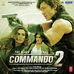 Commando 2 - Neha Kakkar Song Download